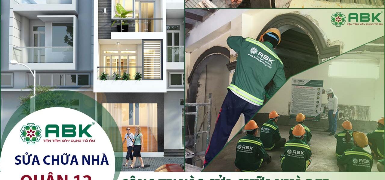 sửa chữa nhà quận 12