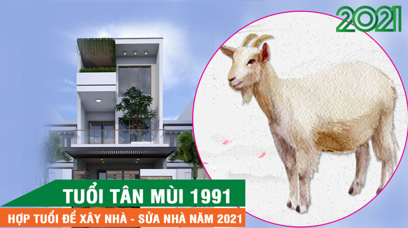 Tuổi xây nhà đẹp nhất năm 2021