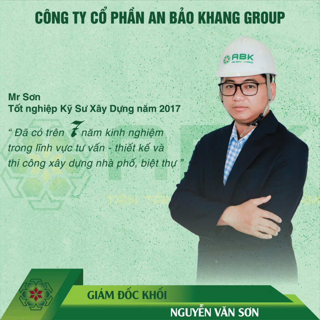 Nguyễn văn Sơn - giám đốc khối xây dựng An Bảo Khang